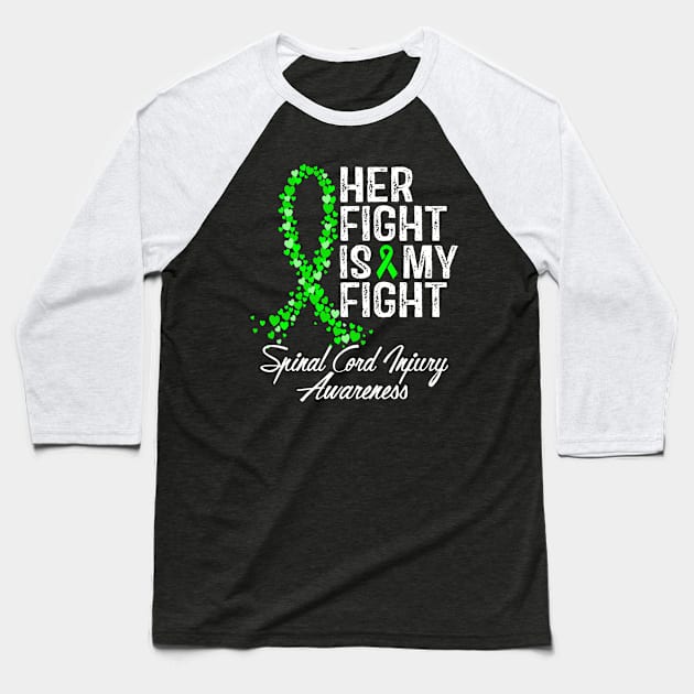 Spinal Cord Injury Awareness Her Fight IsMy Fight Baseball T-Shirt by RW